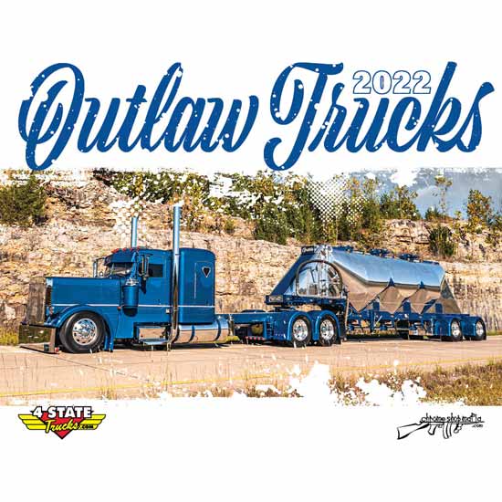 2022 Csm Outlaw Trucks Calendar With 13 Rigs Featured - 4 State Trucks